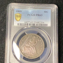 Load image into Gallery viewer, 1869 seated liberty half dollar PCGS PR63 Gold shield.