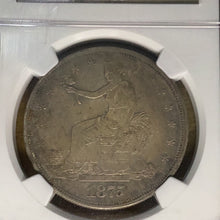 Load image into Gallery viewer, 1875 s Silver Trade Dollar NGC MS 62