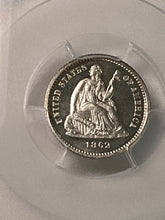 Load image into Gallery viewer, 1862 half dime PCGS 63 proof cameo