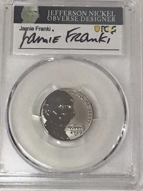 2020-W Jefferson Nickel Reverse PR70 FDOI PCGS  Signed Jamie Franki