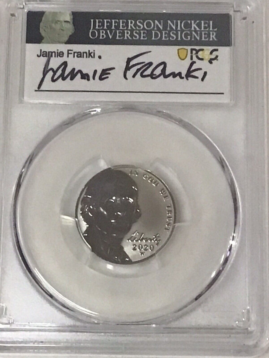 2020-W Jefferson Nickel Reverse PR70 FDOI PCGS  Signed Jamie Franki