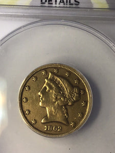 1862 S $5 Gold ANACS VF 30 Liberty Half Eagle