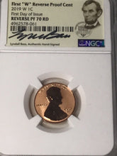 Load image into Gallery viewer, 2019 W Proof Lincoln Cent Lyndall Bass Signed NGC PF70 Reverse 1st Day Of Issue