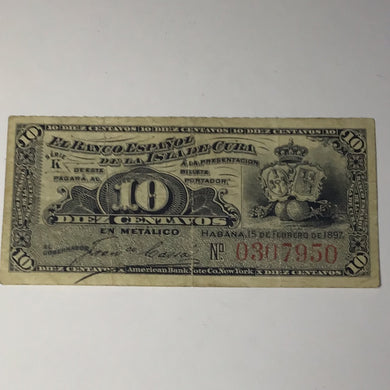 1897 Cuba bank note 10 Diez Centavos