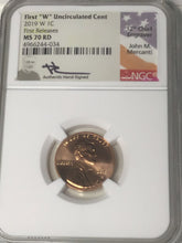 Load image into Gallery viewer, 2019 W Lincoln Cent NGC MS70RD First Release Rare live Mercanti Signed West Point Mint