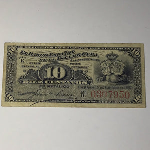 1897 Cuba bank note 10 Diez Centavos